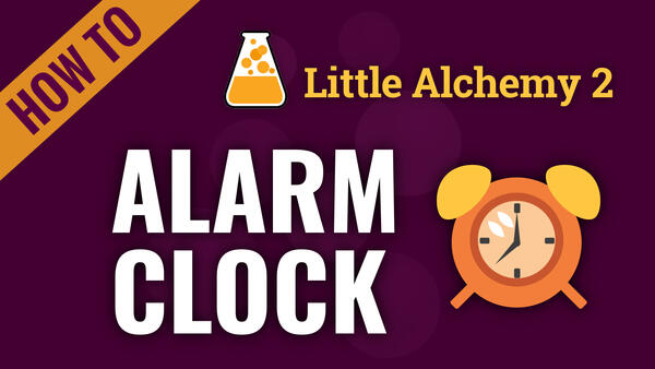 How to make CLOCK in Little Alchemy 2 
