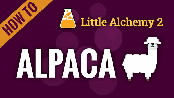 Video: How to make ALPACA in Little Alchemy 2