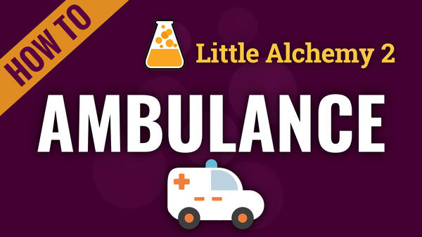 Video: How to make AMBULANCE in Little Alchemy 2