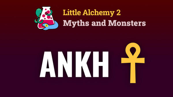 Video: How To Make The ANKH In Little Alchemy 2 Myths and Monsters