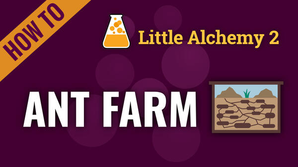 Video: How to make ANT FARM in Little Alchemy 2