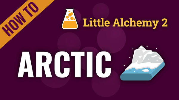 Video: How to make ARCTIC in Little Alchemy 2