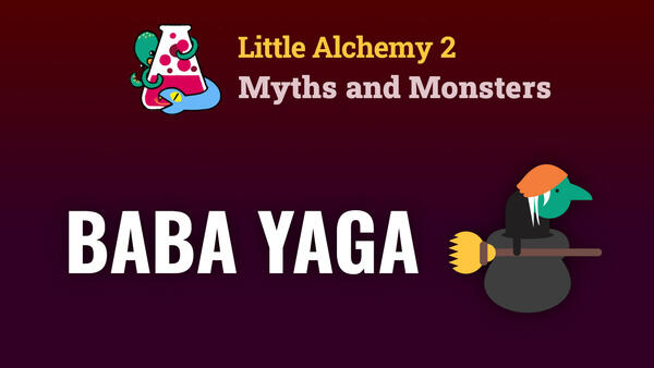 Video: How To Make BABA YAGA In Little Alchemy 2 Myths and Monsters
