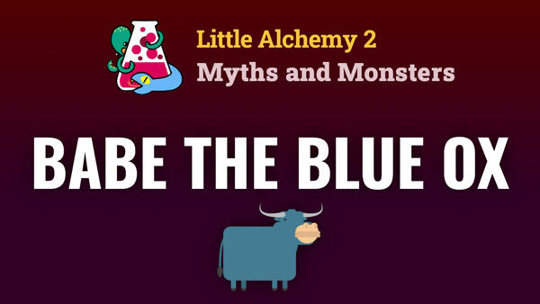 Video: How to make BABE THE BLUE OX in Little Alchemy 2 Myths and Monsters