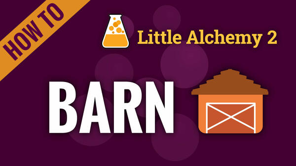Video: How to make BARN in Little Alchemy 2