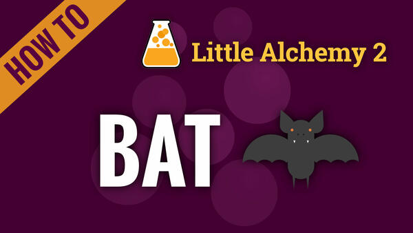 Video: How to make BAT in Little Alchemy 2