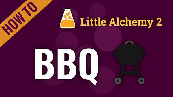 Video: How to make BBQ in Little Alchemy 2