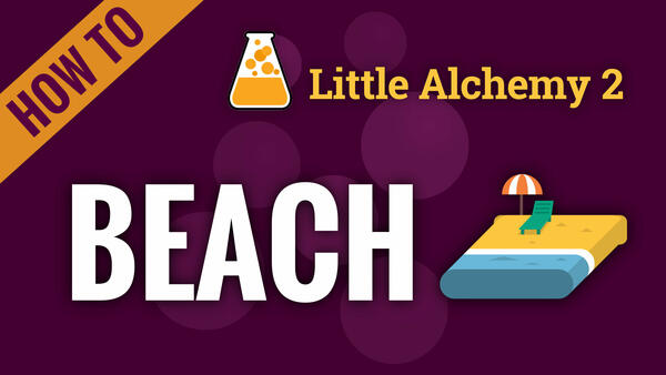 Video: How to make BEACH in Little Alchemy 2