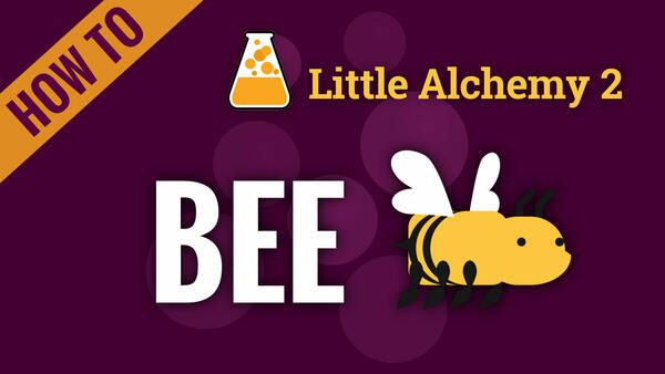 Video: How to make BEE in Little Alchemy 2