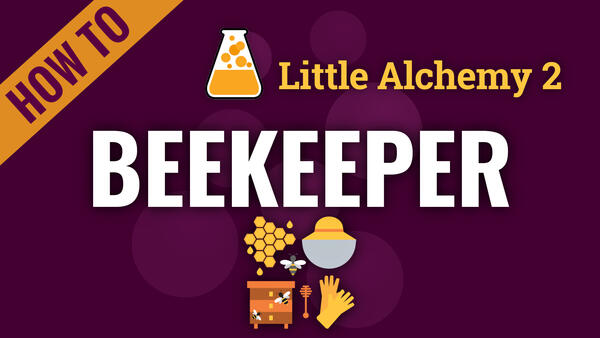 Video: How to make BEEKEEPER in Little Alchemy 2