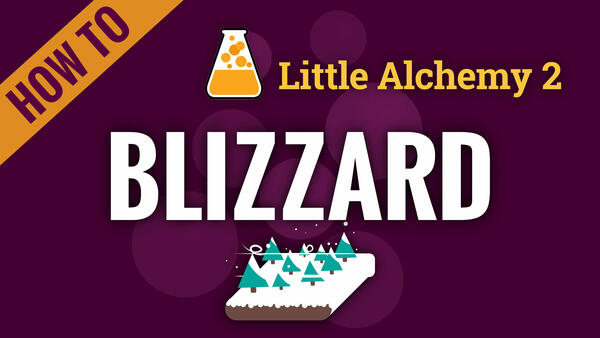 Video: How to make BLIZZARD in Little Alchemy 2