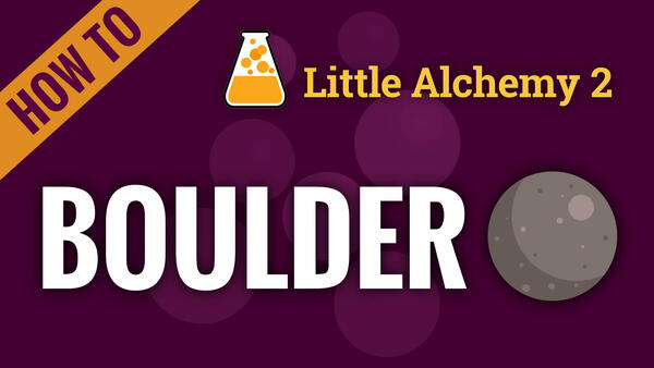 Video: How to make BOULDER in Little Alchemy 2