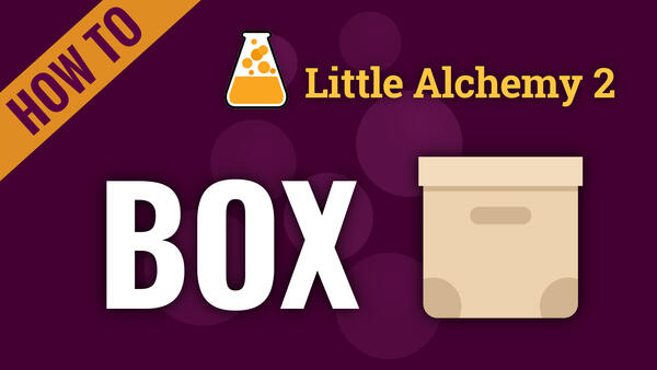 Video: How to make BOX in Little Alchemy 2