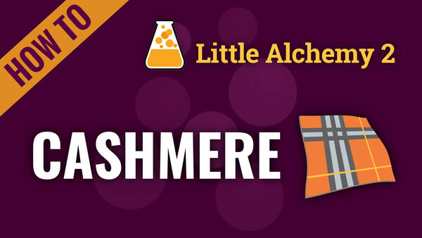 Video: How to make CASHMERE in Little Alchemy 2