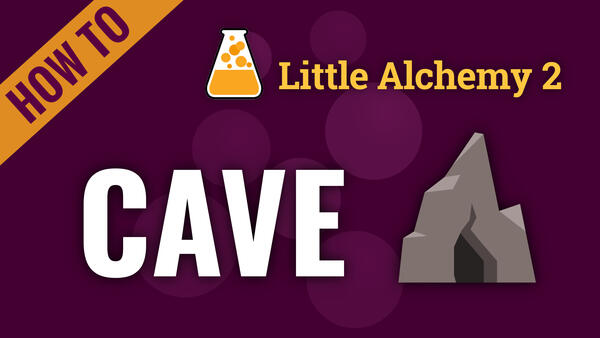 Video: How to make CAVE in Little Alchemy 2