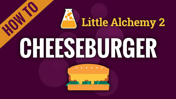 Video: How to make CHEESEBURGER in Little Alchemy 2