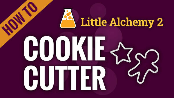 Video: How to make COOKIE CUTTER in Little Alchemy 2