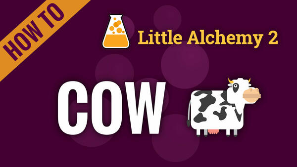 Video: How to make COW in Little Alchemy 2