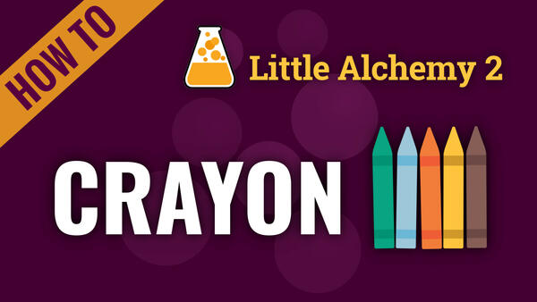 Video: How to make CRAYON in Little Alchemy 2