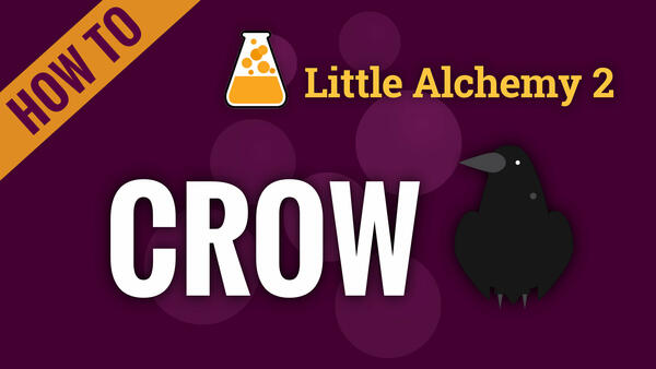 Video: How to make CROW in Little Alchemy 2