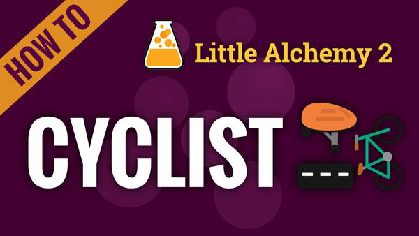 Video: How to make CYCLIST in Little Alchemy 2