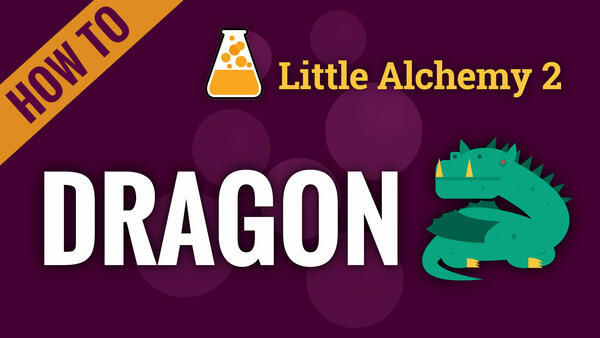 Video: How to make DRAGON in Little Alchemy 2