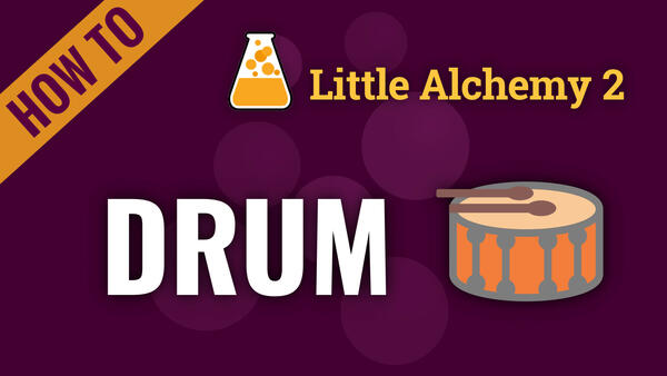 Video: How to make DRUM in Little Alchemy 2