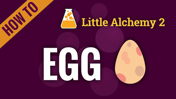Video: How to make EGG in Little Alchemy 2
