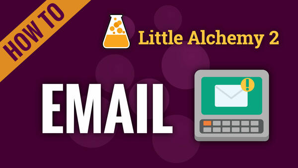Video: How to make EMAIL in Little Alchemy 2