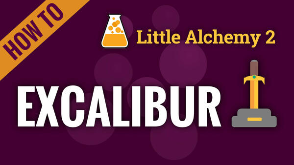 Video: How to make EXCALIBUR in Little Alchemy 2