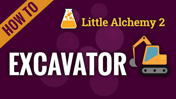 Video: How to make EXCAVATOR in Little Alchemy 2