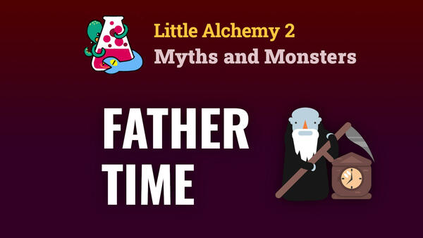Video: How To Make FATHER TIME In Little Alchemy 2 Myths and Monsters
