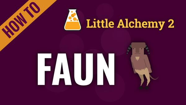 Video: How to make FAUN in Little Alchemy 2