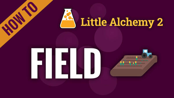 Video: How to make FIELD in Little Alchemy 2