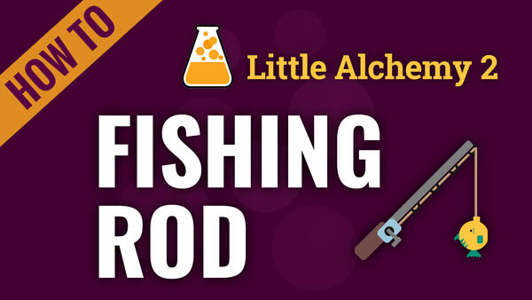 Video: How to make FISHING ROD in Little Alchemy 2