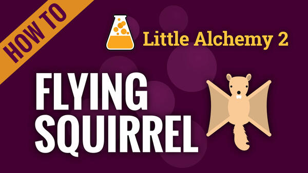 Video: How to make FLYING SQUIRREL in Little Alchemy 2