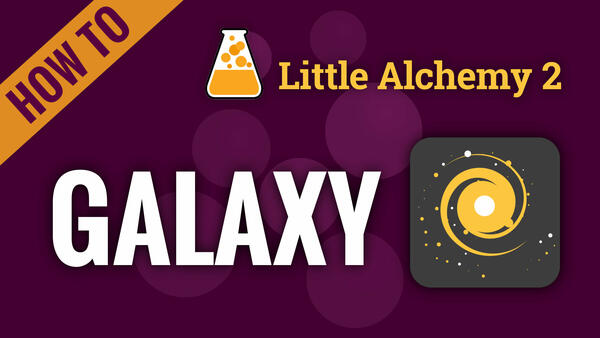 Video: How to make GALAXY in Little Alchemy 2