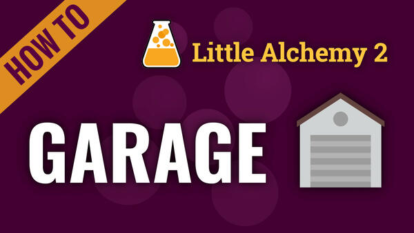 Video: How to make GARAGE in Little Alchemy 2