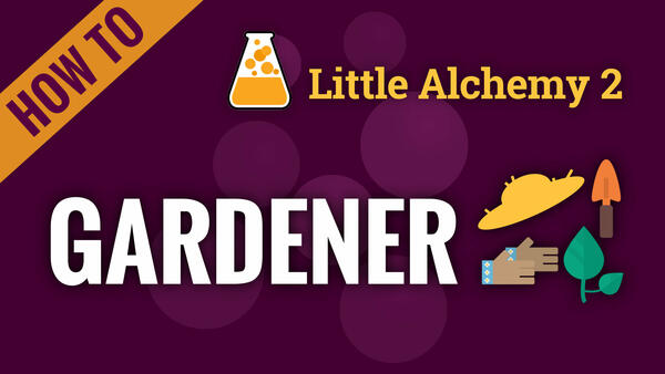 Video: How to make GARDENER in Little Alchemy 2