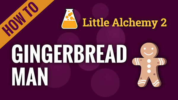 Video: How to make GINGERBREAD MAN in Little Alchemy 2