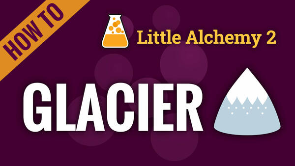 Video: How to make GLACIER in Little Alchemy 2