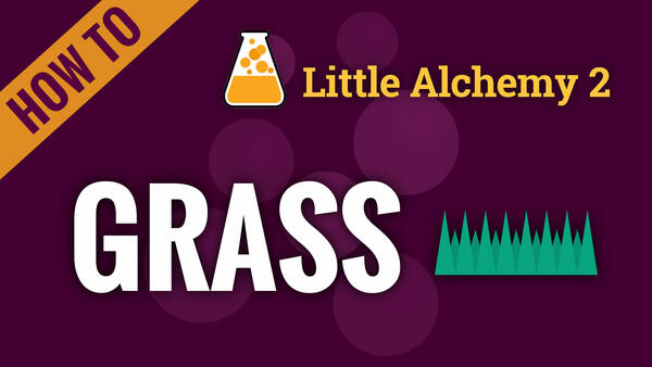 Video: How to make GRASS in Little Alchemy 2