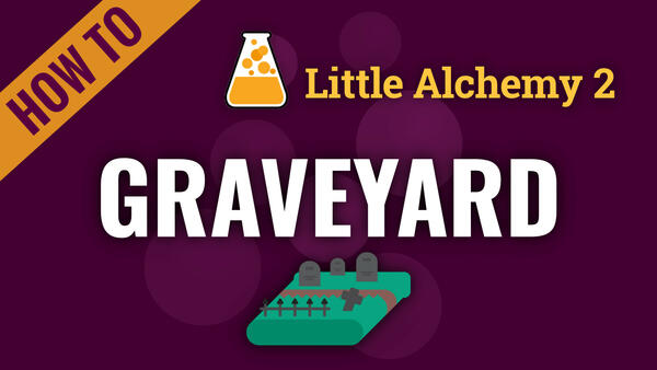 Video: How to make GRAVEYARD in Little Alchemy 2