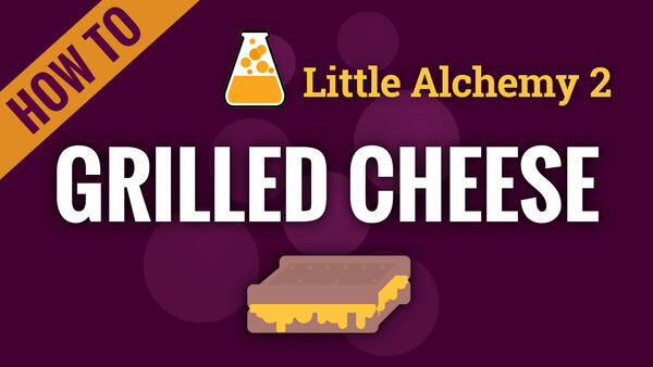 Video: How to make GRILLED CHEESE in Little Alchemy 2