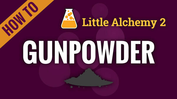 Video: How to make GUNPOWDER in Little Alchemy 2