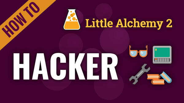 Video: How to make HACKER in Little Alchemy 2