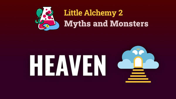 Video: HEAVEN In Little Alchemy 2 Myths and Monsters