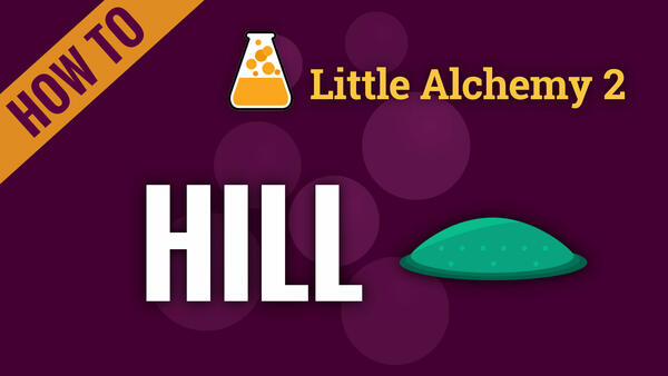 Video: How to make HILL in Little Alchemy 2