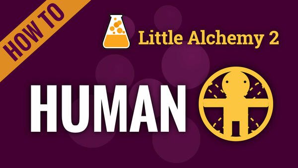 Little alchemy combinations with Human!