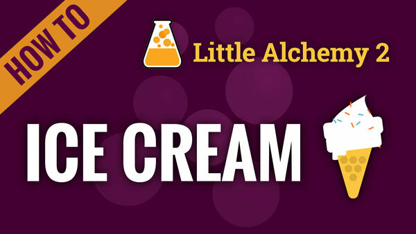Video: How to make ICE CREAM in Little Alchemy 2